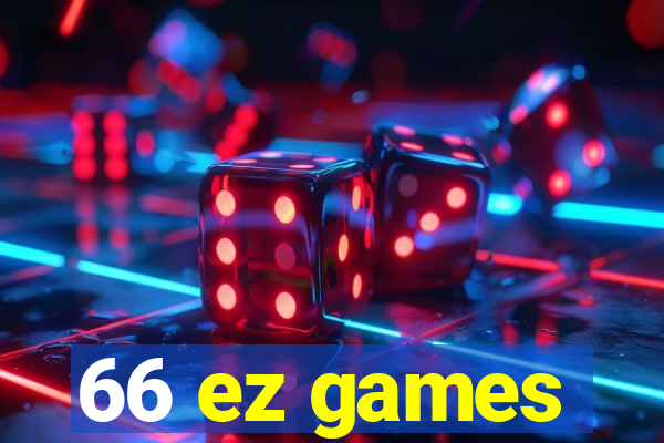 66 ez games