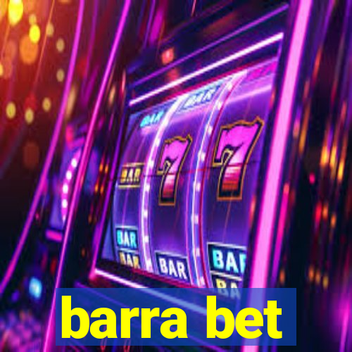 barra bet