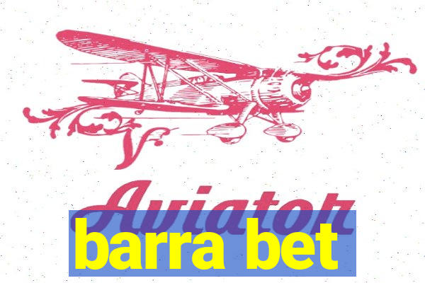 barra bet