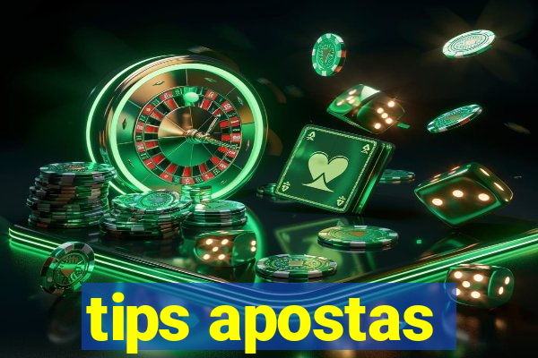 tips apostas