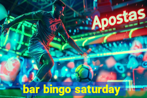 bar bingo saturday