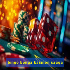 bingo bonga kasinon saaga