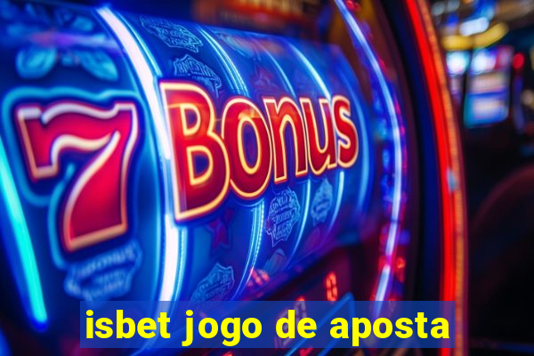 isbet jogo de aposta