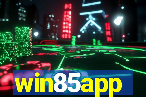 win85app