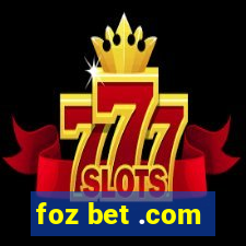 foz bet .com