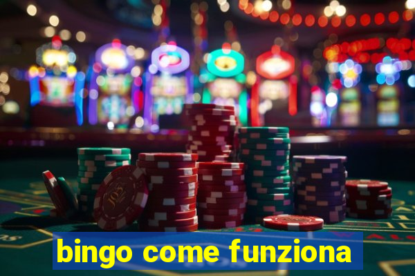 bingo come funziona