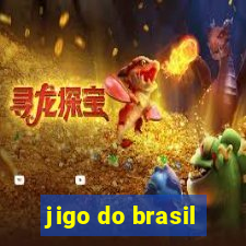 jigo do brasil