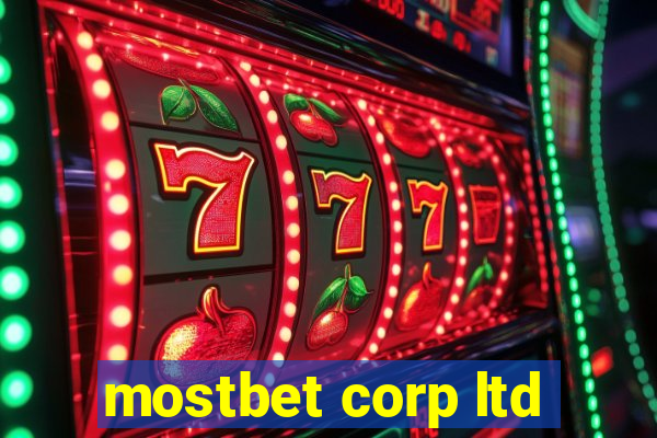 mostbet corp ltd