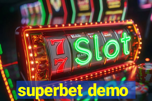 superbet demo