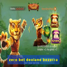 zero bet deolane bezerra