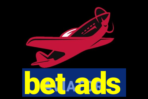 bet ads