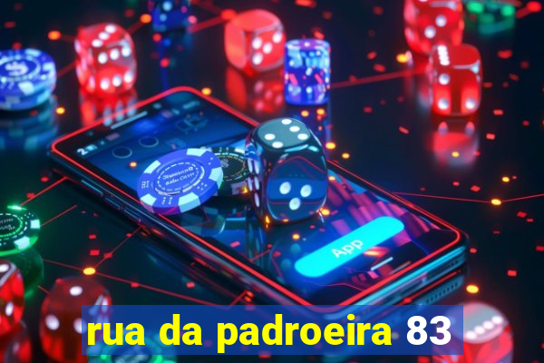 rua da padroeira 83