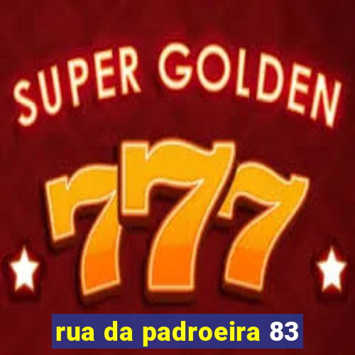 rua da padroeira 83