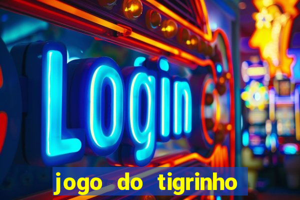 jogo do tigrinho plataforma de 1 real