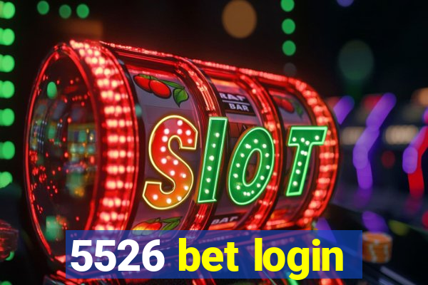 5526 bet login