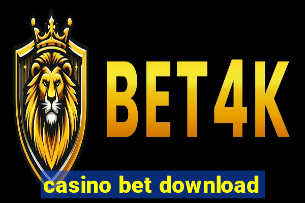 casino bet download