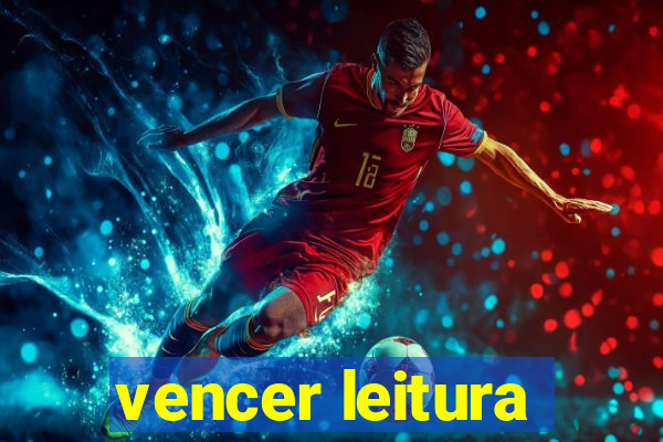 vencer leitura