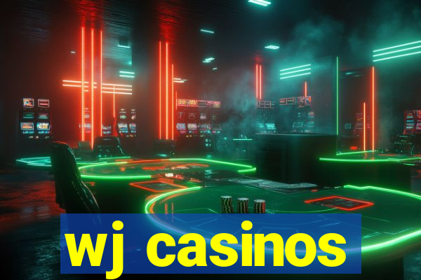 wj casinos