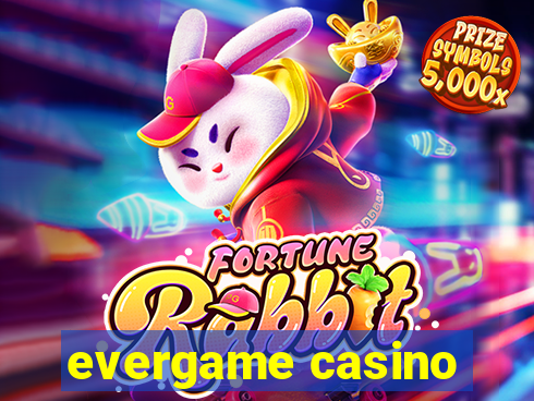 evergame casino