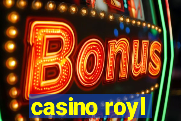 casino royl