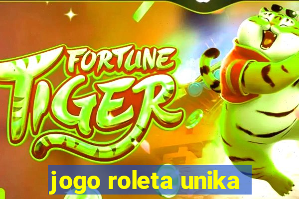 jogo roleta unika