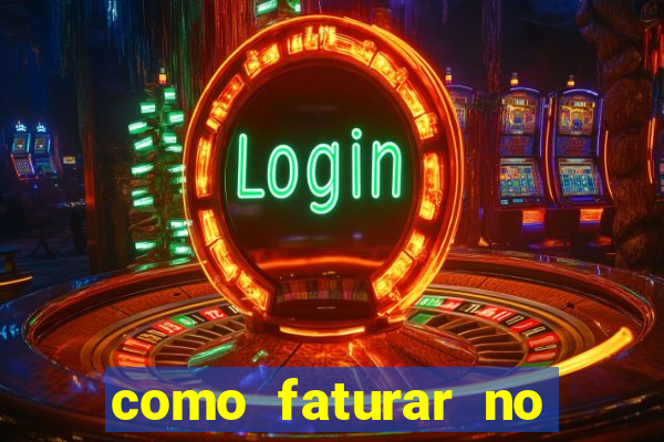 como faturar no tiger fortune