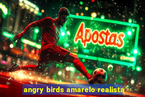 angry birds amarelo realista