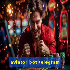 aviator bot telegram