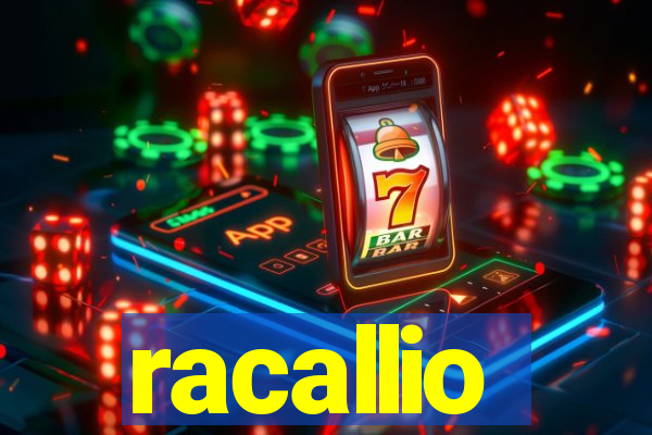 racallio