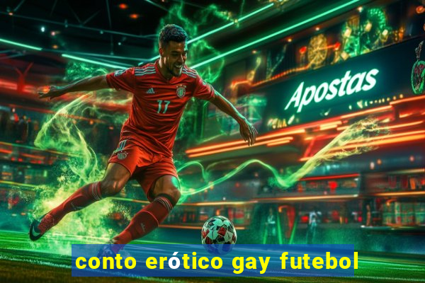 conto erótico gay futebol