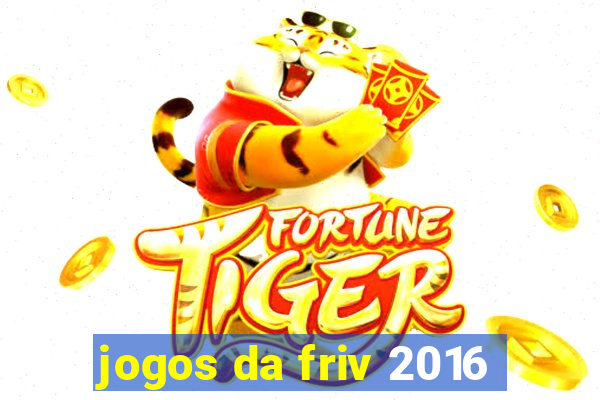 jogos da friv 2016