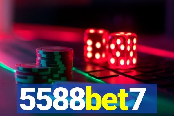 5588bet7