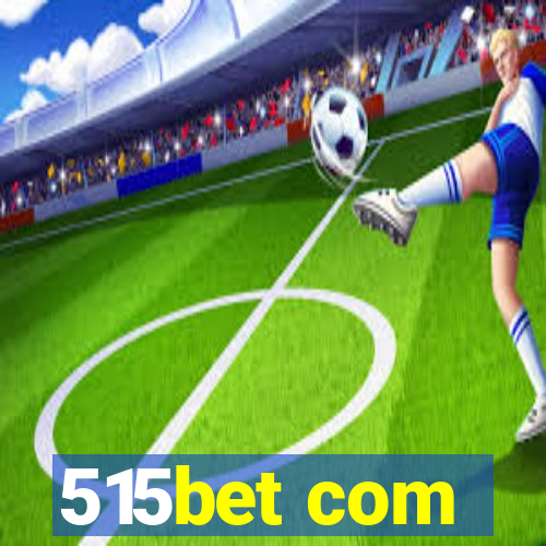 515bet com