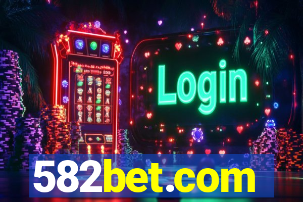 582bet.com