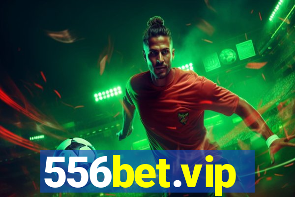 556bet.vip