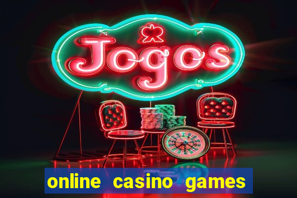 online casino games real money