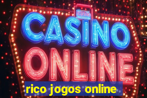 rico jogos online