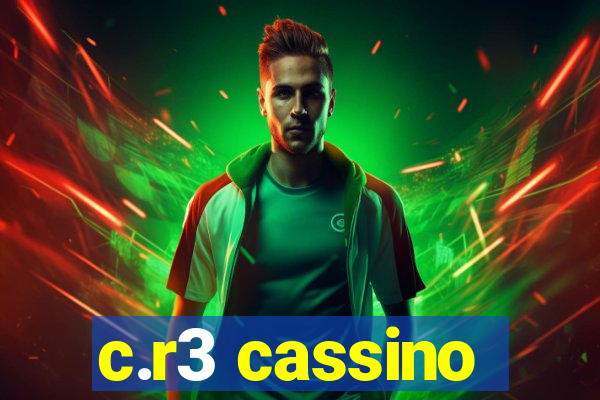 c.r3 cassino