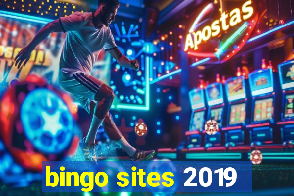 bingo sites 2019