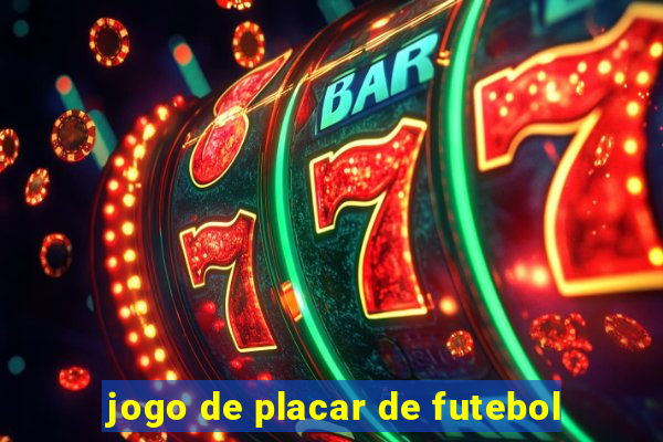 jogo de placar de futebol