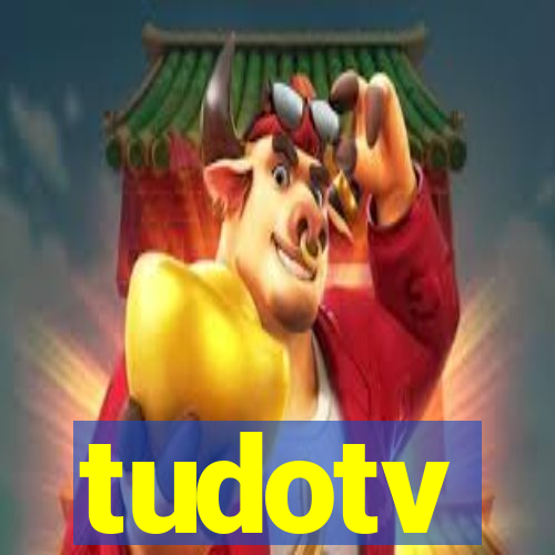 tudotv