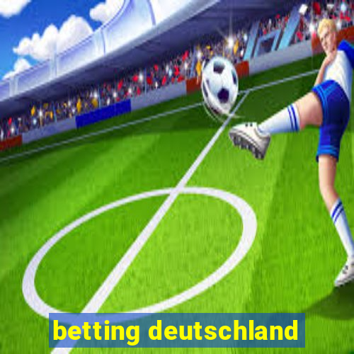 betting deutschland