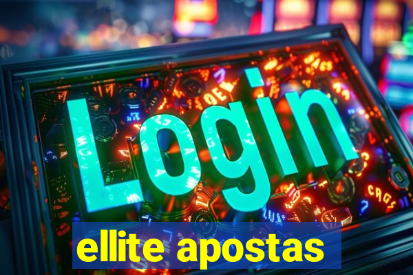 ellite apostas