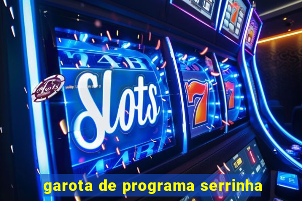 garota de programa serrinha