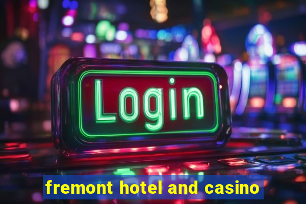 fremont hotel and casino