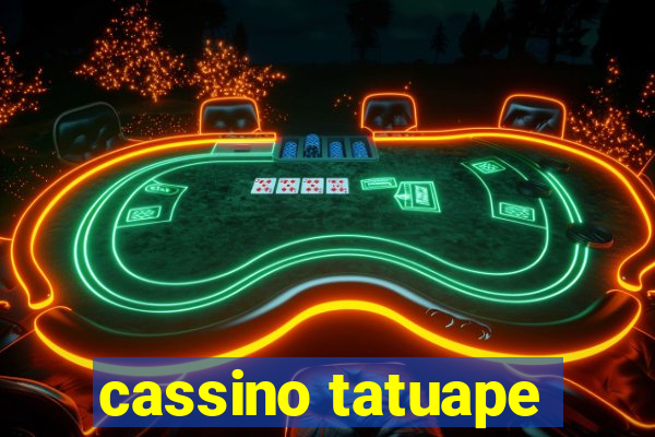 cassino tatuape