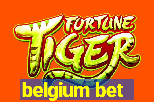 belgium bet