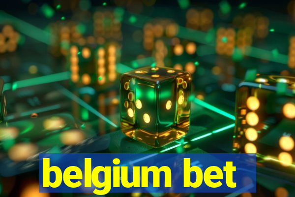 belgium bet