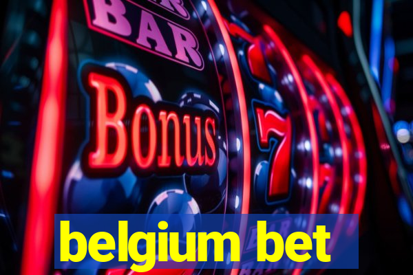 belgium bet