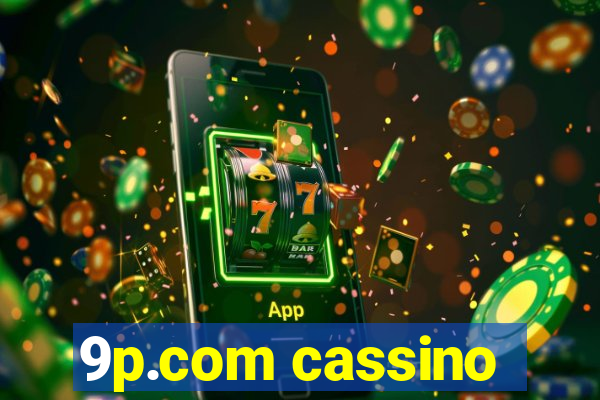 9p.com cassino